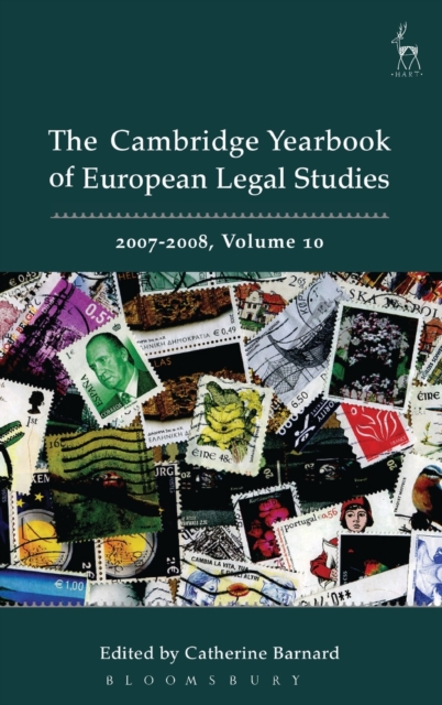 Cambridge Yearbook of European Legal Studies, Vol 10, 2007-2008, Hardback Book