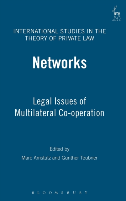 Networks : Legal Issues of Multilateral Co-operation, Hardback Book