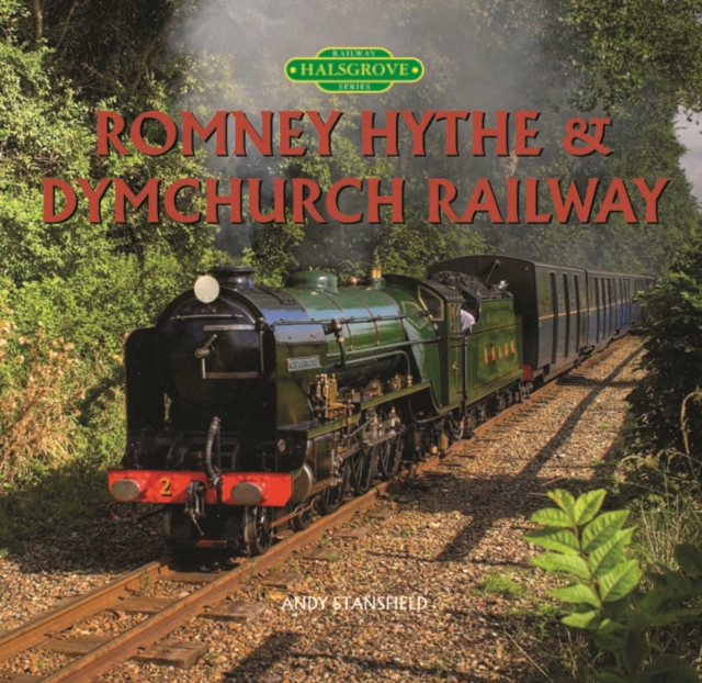 Romney, Hythe and Dymchurch Railway, Hardback Book