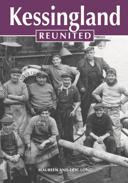 Kessingland Reunited, Hardback Book