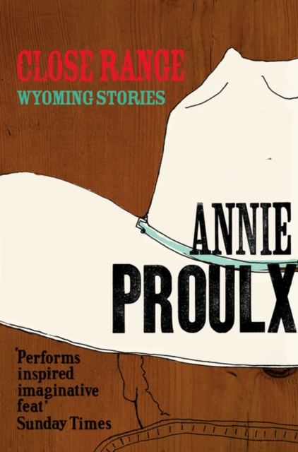 Close Range : Wyoming Stories, Paperback / softback Book