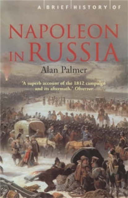 A Brief History of Napoleon in Russia, Paperback / softback Book
