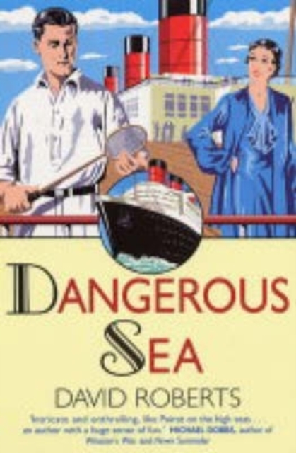 Dangerous Sea, Paperback / softback Book