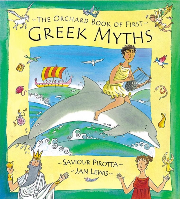 The Orchard Book of First Greek Myths, Hardback Book