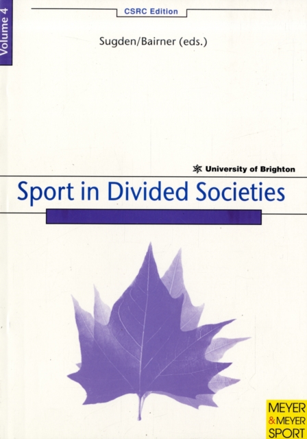 Sport in Divided Socities, Paperback Book