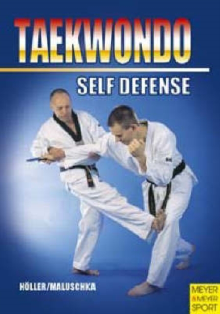 Taekwondo - Self-Defense, Paperback / softback Book