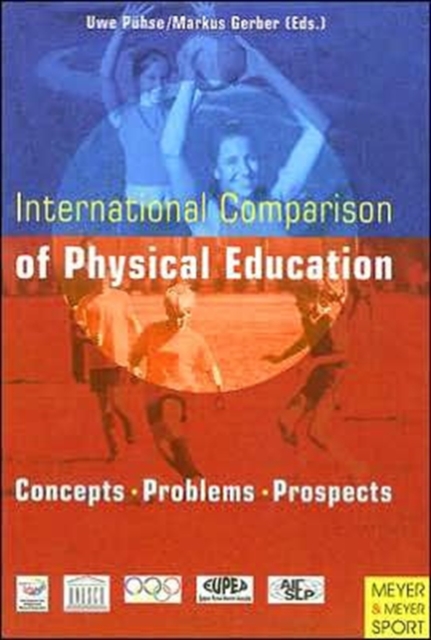 International Comparison of Physical Education, Paperback / softback Book