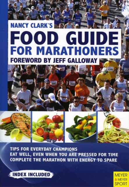 Nancy Clark's Food Guide for Marathoners, Paperback / softback Book