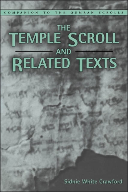 Temple Scroll and Related Texts, Paperback / softback Book