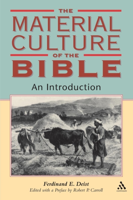 Material Culture of the Bible : An Introduction, Paperback / softback Book