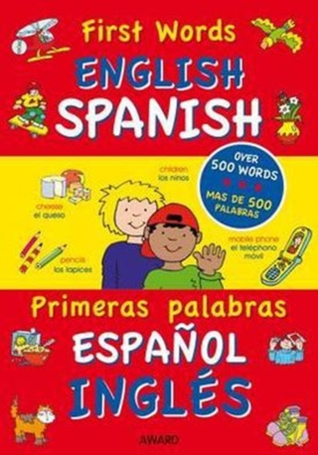First Words: English Spanish, Hardback Book