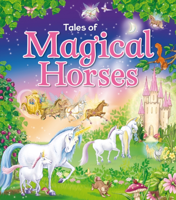Magical Horses, Hardback Book