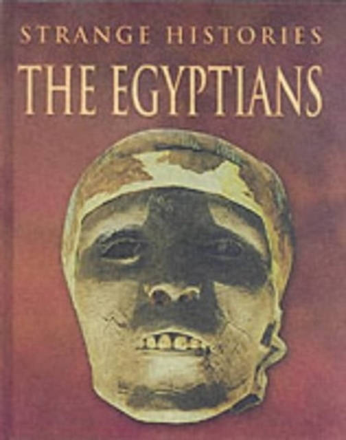 ANCIENT EGYPTIANS, Hardback Book