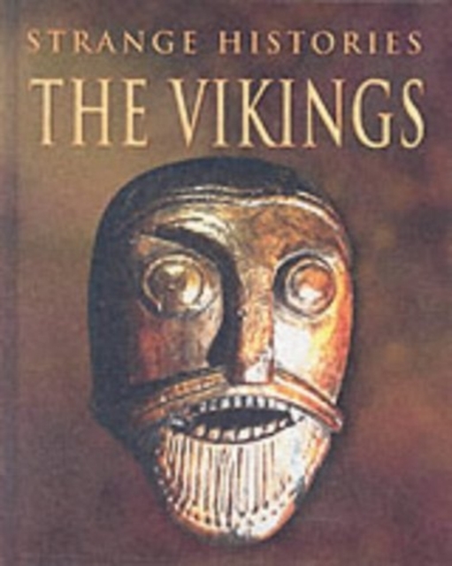 STRANGE HISTORIES VIKINGS,  Book