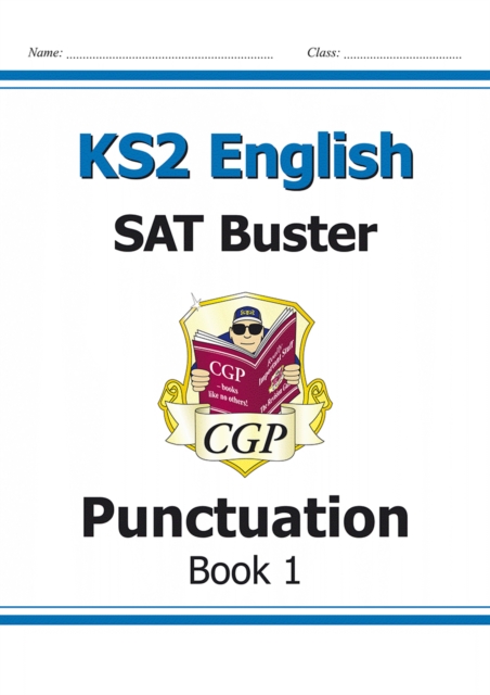 KS2 English SAT Buster: Punctuation - Book 1 (for the 2024 tests), Paperback / softback Book