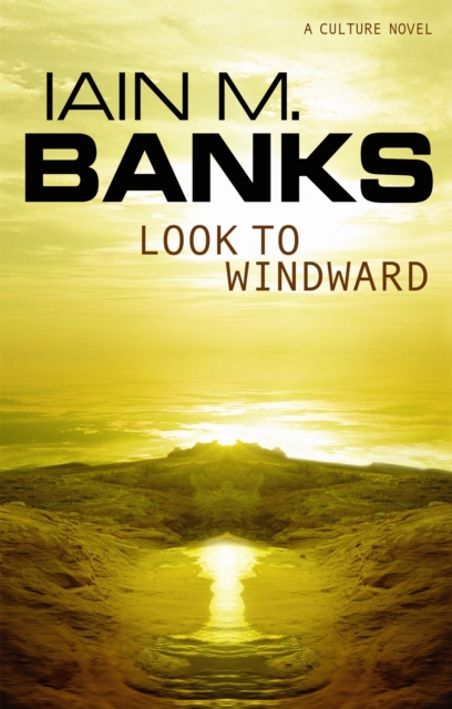 Look To Windward, Paperback / softback Book