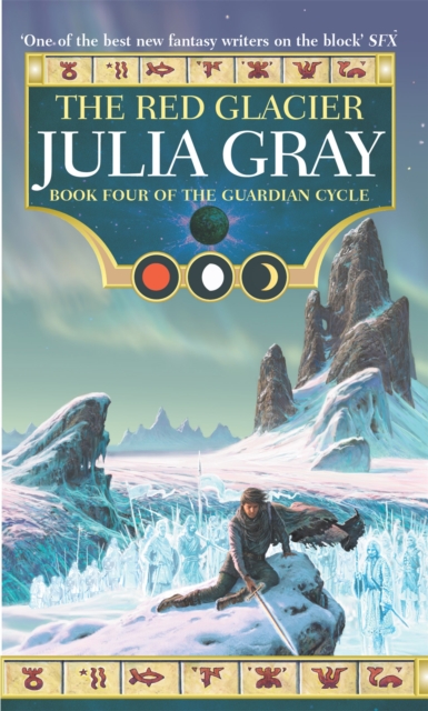 The Red Glacier : The Guardian Cycle Book Four, Paperback / softback Book