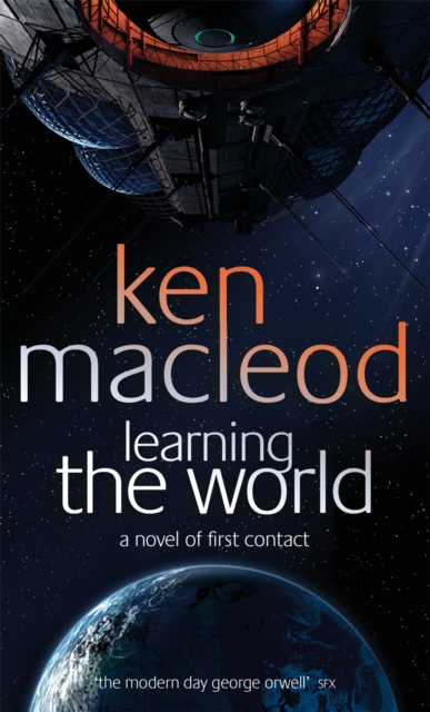 Learning The World : A novel of first contact, Paperback / softback Book