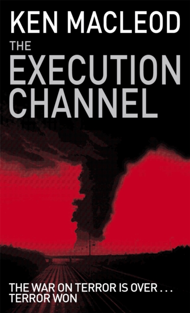 The Execution Channel : Novel, Paperback / softback Book