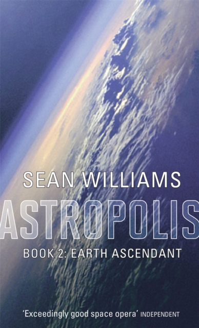 Earth Ascendant : Book Two of Astropolis, Paperback / softback Book