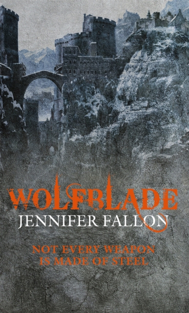 Wolfblade : Wolfblade trilogy Book One, Paperback / softback Book