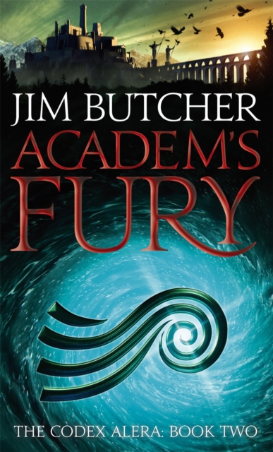 Academ's Fury : The Codex Alera: Book Two, Paperback / softback Book