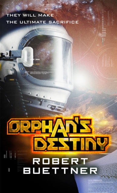 Orphan's Destiny : Jason Wander series book 2, Paperback / softback Book