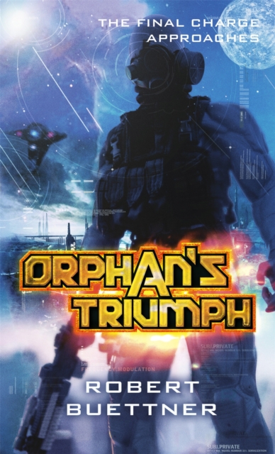 Orphan's Triumph : Jason Wander series book 5, Paperback / softback Book