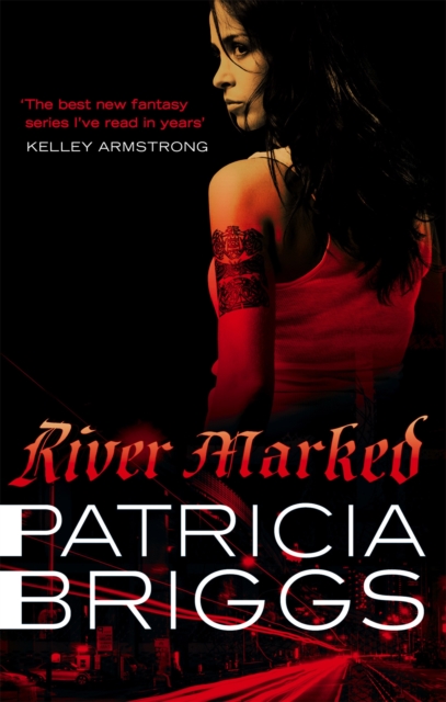 River Marked : Mercy Thompson: Book 6, Paperback / softback Book