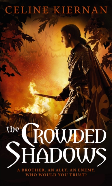 The Crowded Shadows : The Moorehawke Trilogy: Book Two, Paperback / softback Book