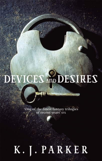 Devices And Desires : The Engineer Trilogy: Book One, Paperback / softback Book