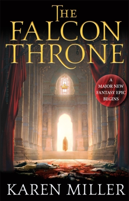 The Falcon Throne : Book One of the Tarnished Crown, Hardback Book