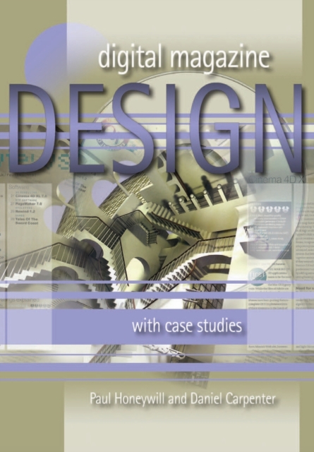 Digital Magazine Design : with Case Studies, Paperback / softback Book