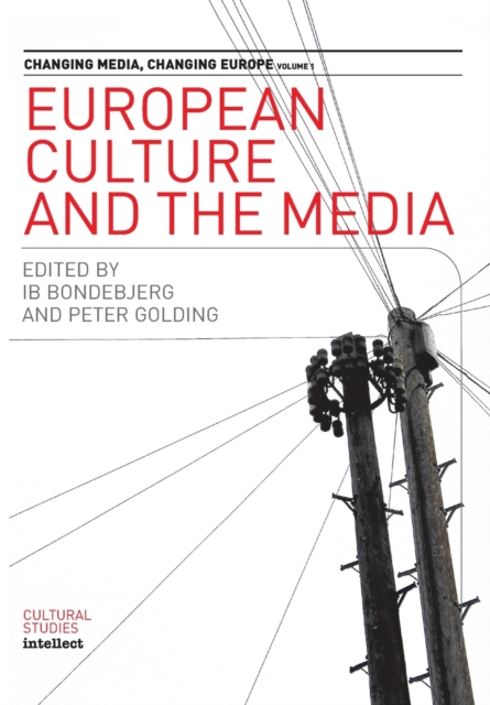European Culture and the Media, Paperback / softback Book