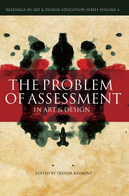 The Problem of Assessment in Art and Design, Hardback Book