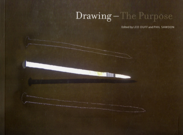Drawing : The Purpose, Paperback / softback Book