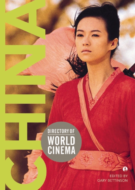 Directory of World Cinema: China, EPUB eBook