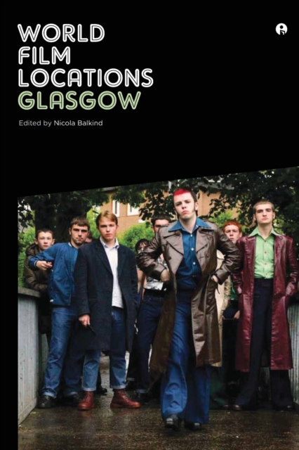 World Film Locations: Glasgow, Paperback / softback Book