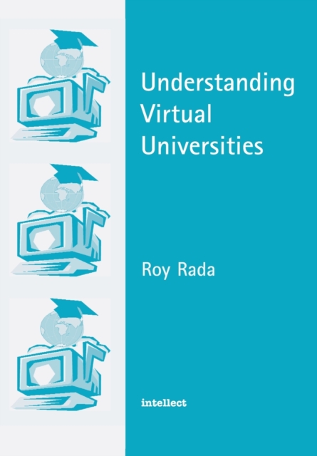 Understanding Virtual Universities, Paperback / softback Book