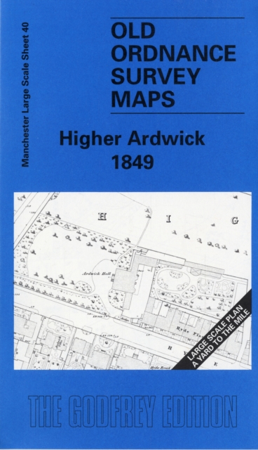 Higher Ardwick 1849 : Manchester Sheet 40, Sheet map, folded Book