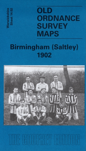 Birmingham (Saltley) 1902 : Warwickshire Sheet 14.02, Sheet map, folded Book