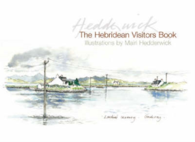 Hebridean Visitors' Book, Hardback Book