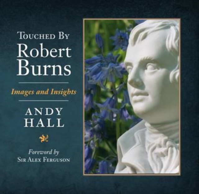 Touched by Robert Burns, Hardback Book