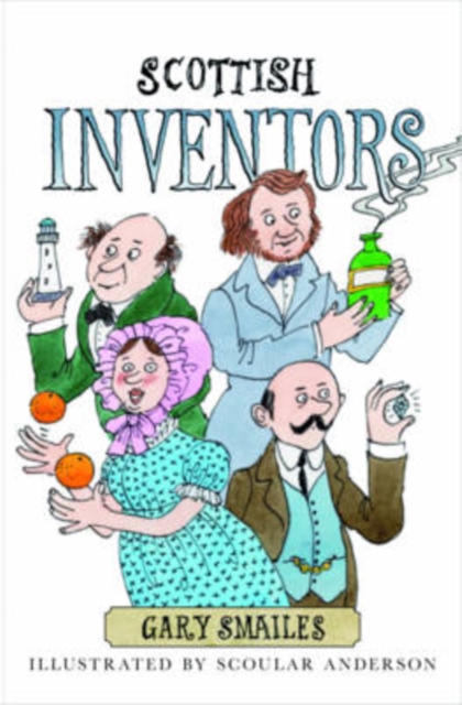 Scottish Inventors, Paperback Book