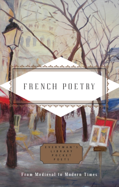 French Poetry : From Medieval to Modern Times, Hardback Book