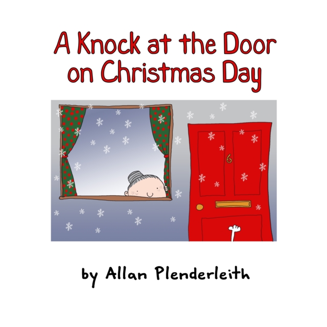 A Knock at the Door on Christmas Day, Hardback Book
