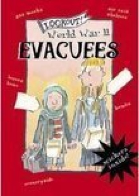 Lookout! World War II: Evacuees, Paperback / softback Book