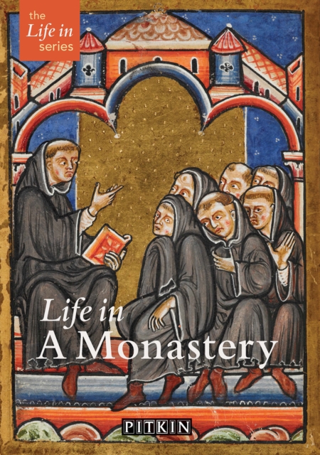 Life in a Monastery, Paperback / softback Book