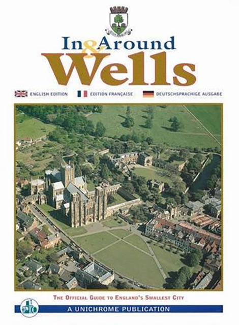 In & Around Wells, Paperback / softback Book