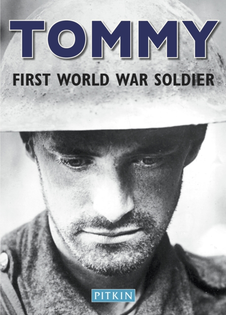 Tommy, First World War Soldier, Paperback / softback Book